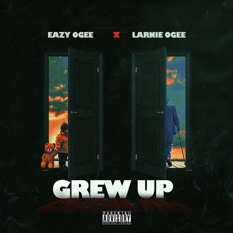 Grew Up ft. Larnie OGee | Boomplay Music