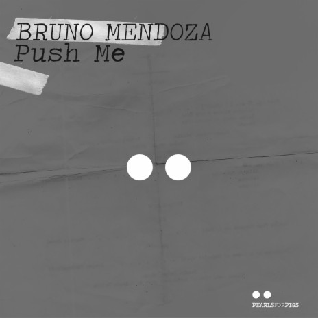 Push Me | Boomplay Music