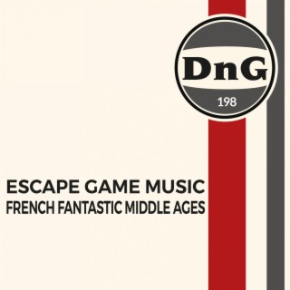 Escape Game Music - French Fantastic Middle Ages