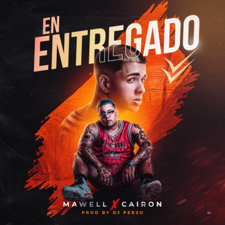 En Entregado ft. Mawell & Cairon Music | Boomplay Music