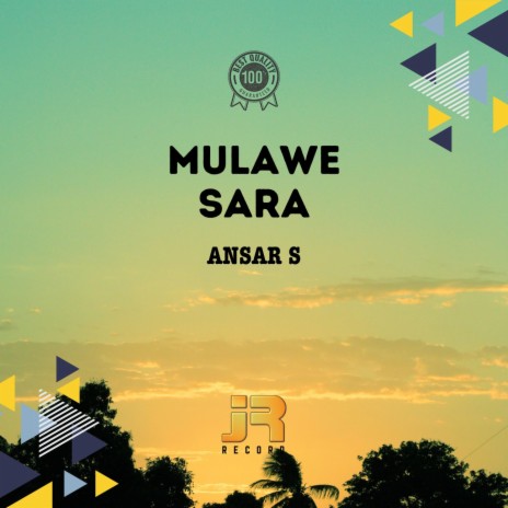 Mulawe Sara | Boomplay Music