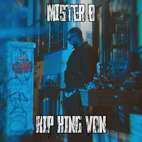 RIP KING VON | Boomplay Music