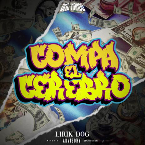 EL COMPA CEREBRO | Boomplay Music