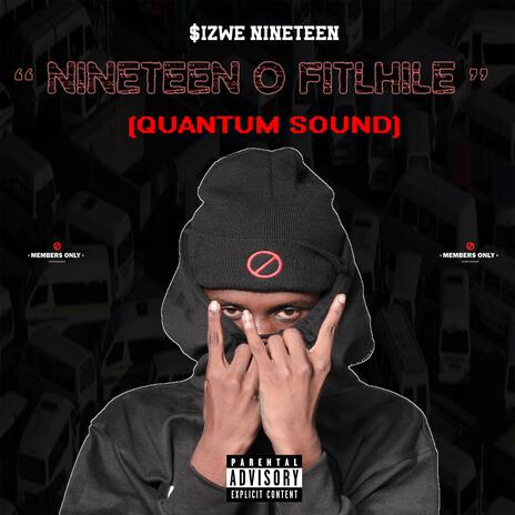 Nineteen O Fitlhile (Quantum Sound)