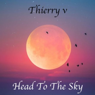 head up to the sky