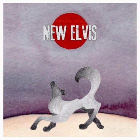 New Elvis | Boomplay Music
