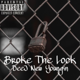 Broke The Lock