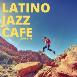 Latino Jazz Cafe