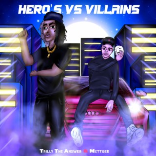 Hero's Vs Villans Vol 1.