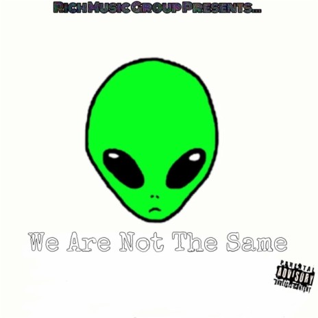 We Are Not The Same | Boomplay Music