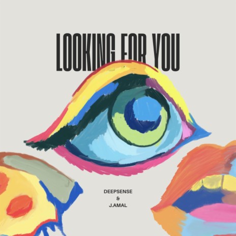 Looking For You ft. J.amal | Boomplay Music