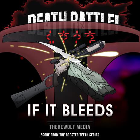 Death Battle: If It Bleeds | Boomplay Music