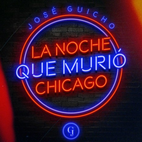 La Noche Que Murió Chicago