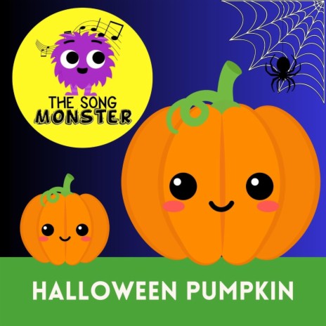 Halloween Pumpkin | Boomplay Music