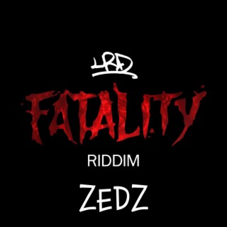 Fatality Riddim XVII