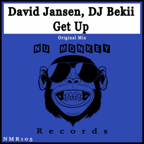 Get Up ft. DJ Bekii