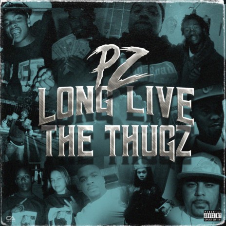 Long Live The Thugz | Boomplay Music