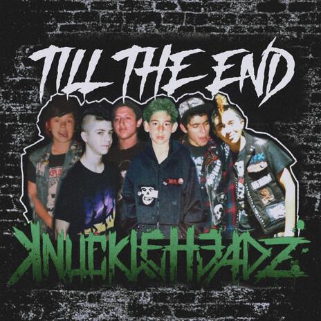 Till The End | Boomplay Music