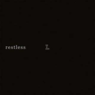 restless