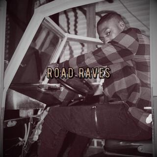 Road Raves