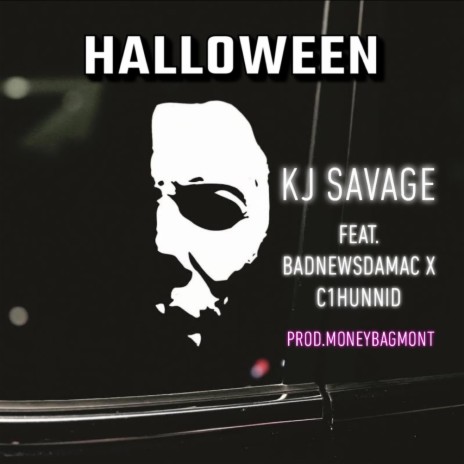 Halloween ft. BadNewsDaMac & C1hunnid | Boomplay Music