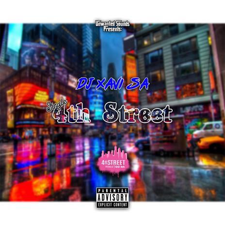 4th Street | Boomplay Music