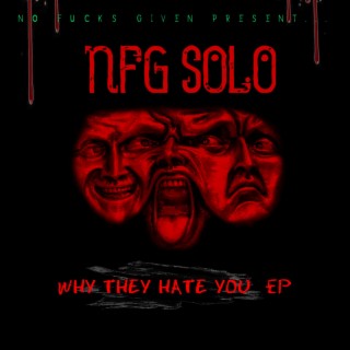 Why They Hate You EP