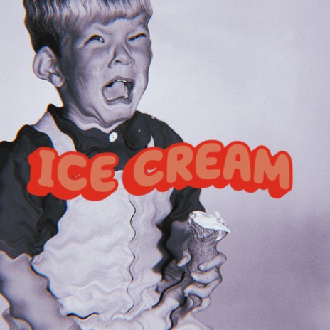 Ice Cream | Boomplay Music