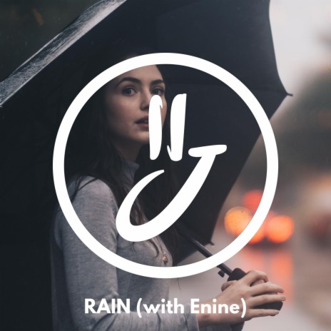 Rain ft. Enine | Boomplay Music