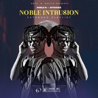 Noble Intrusion E.P
