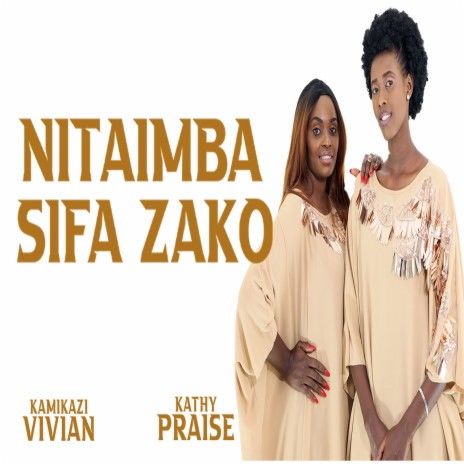 Nitaimba Sifa Zako | Boomplay Music
