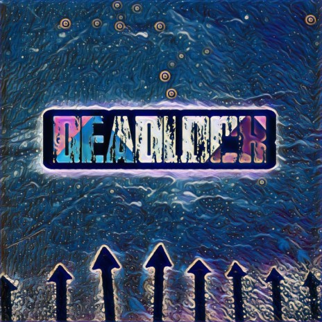 Deadlock (Radio Edit) | Boomplay Music
