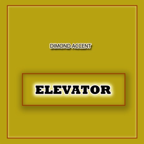 Elevator | Boomplay Music