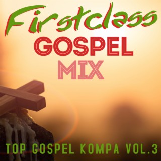 Top Gospel Kompa, Vol. 3