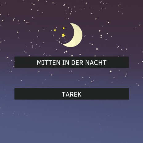 Mitten in der Nacht | Boomplay Music