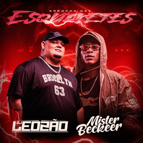 Arrocha das Esquiletes ft. Dj leozao | Boomplay Music