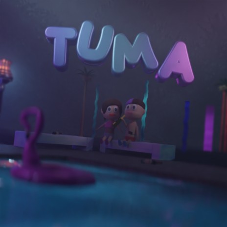 TUMA | Boomplay Music