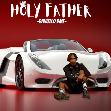 Holy Father | Boomplay Music