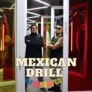 Mexican Drill