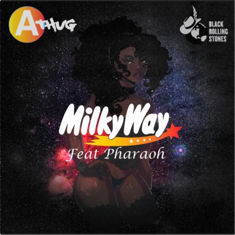 Milky Way ft. Pharaoh | Boomplay Music