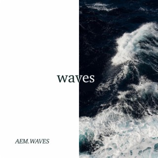 Waves