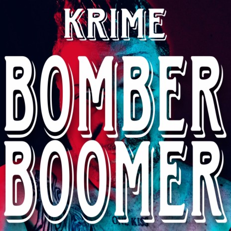 Bomber/Boomer | Boomplay Music