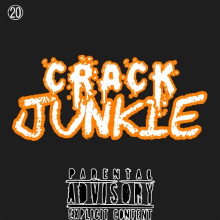 Crack Junkie