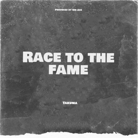 Race to the Fame | Boomplay Music