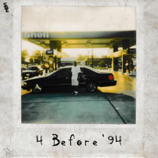 4 Before '94 — EP