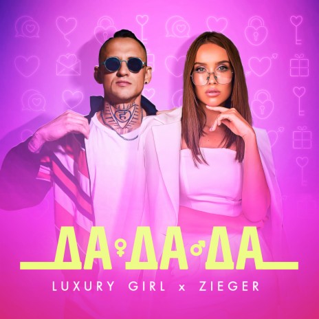 ДА ДА ДА ft. ZIEGER | Boomplay Music