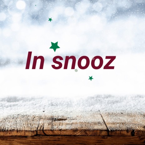 In Snooz | Boomplay Music
