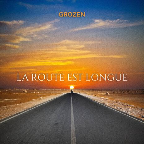 La route est longue | Boomplay Music