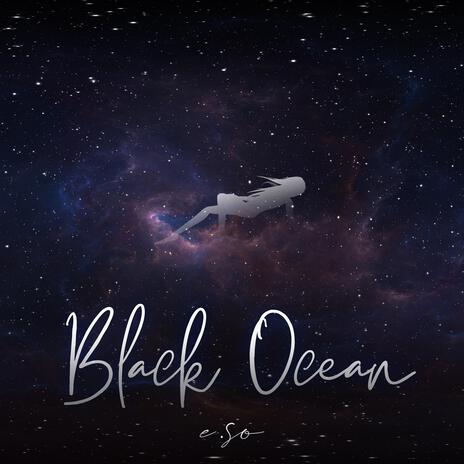 Black Ocean | Boomplay Music