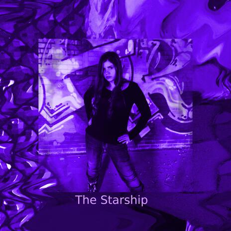 The Starship | Boomplay Music